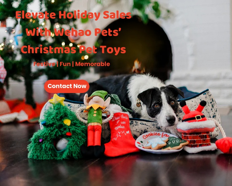 Elevate Holiday Sales With Wehao Pets' Christmas Pet Toys